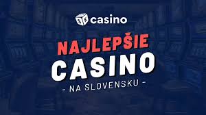 Slovenské Kasíno Všetko, čo potrebujete vedieť Slovenské Kasíno Všetko, čo potrebujete vedieť
